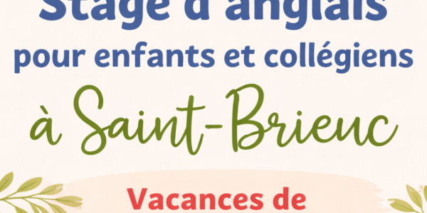 Stage d'anglais Avril 2026 Saint Brieuc Cotes d'Armor
